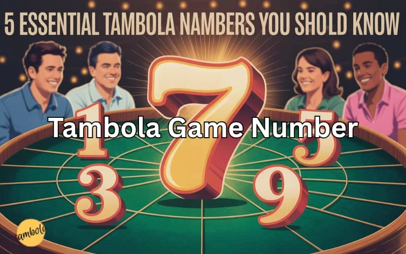 tambola game number